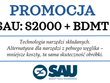Promocja SAU – frezy S2000 + płytki BDMT 0703