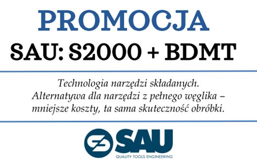 Promocja SAU – frezy S2000 + płytki BDMT 0703